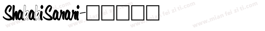 ShakakiSarari字体转换