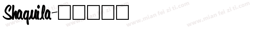 Shaquila字体转换