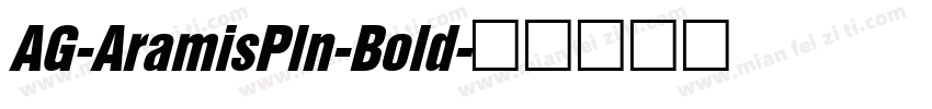 AG-AramisPln-Bold字体转换