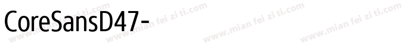 CoreSansD47字体转换