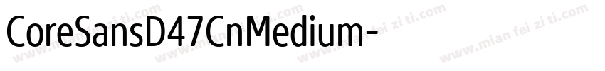 CoreSansD47CnMedium字体转换