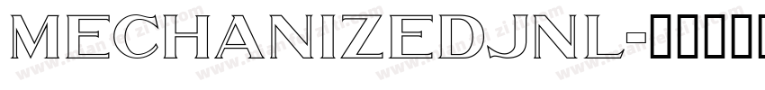 MechanizedJNL字体转换