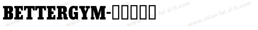BETTERGYM字体转换