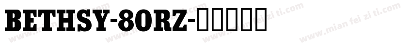 Bethsy-8orz字体转换