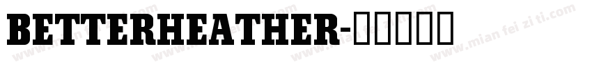 Betterheather字体转换