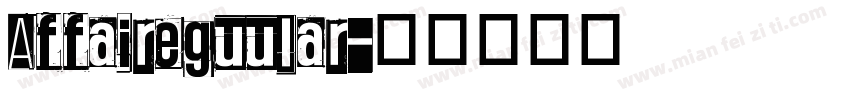 Affaireguular字体转换