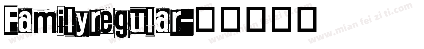 Familyregular字体转换