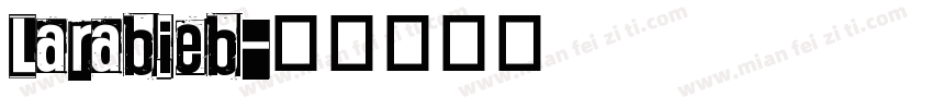 Larabieb字体转换