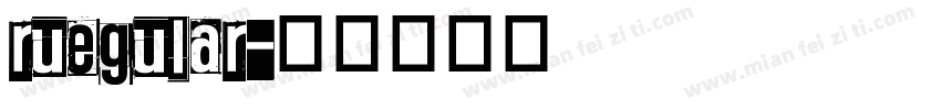 ruegular字体转换