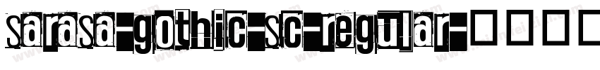 sarasa-gothic-sc-regular字体转换