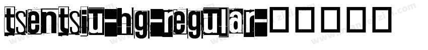 tsentsiu-hg-regular字体转换