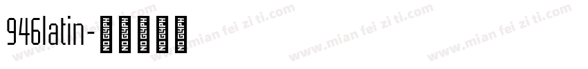 946latin字体转换