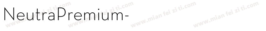 NeutraPremium字体转换