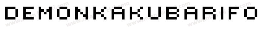 Demonkakubarifont-rvp7字体转换
