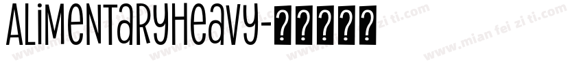 AlimentaryHeavy字体转换