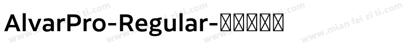AlvarPro-Regular字体转换