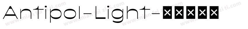 Antipol-Light字体转换