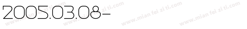 2005.03.08字体转换