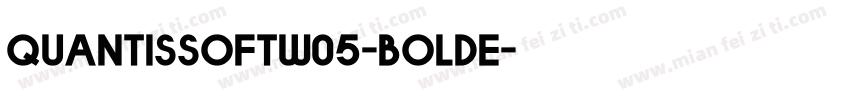 QuantisSoftW05-BoldE字体转换