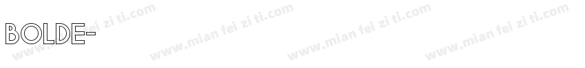 BOLDE字体转换