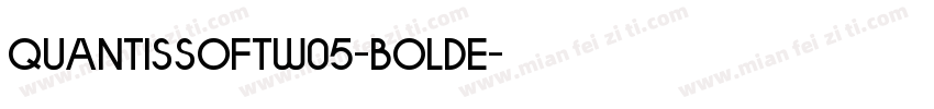 QuantisSoftW05-BoldE字体转换