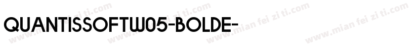 QuantisSoftW05-BoldE字体转换