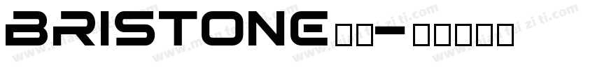 bristone字体字体转换
