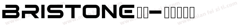 bristone字体字体转换