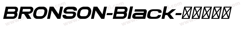 BRONSON-Black字体转换