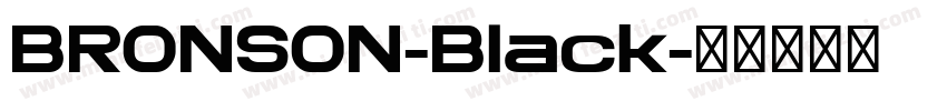 BRONSON-Black字体转换