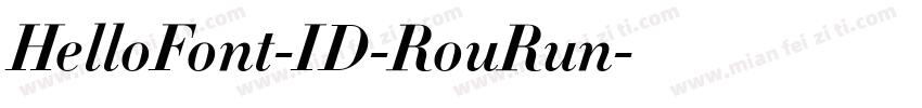 HelloFont-ID-RouRun字体转换