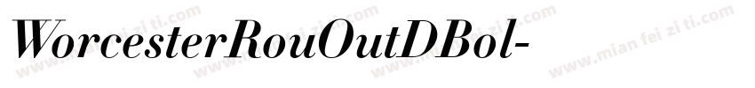 WorcesterRouOutDBol字体转换