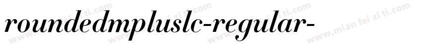 roundedmpluslc-regular字体转换