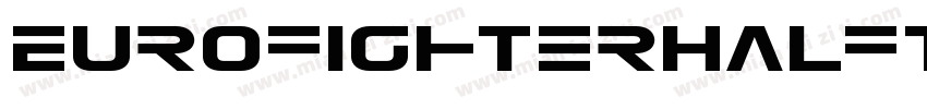 EurofighterHalftone字体转换