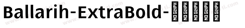 Ballarih-ExtraBold字体转换
