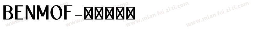 BENMOF字体转换