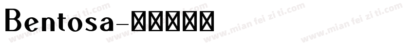 Bentosa字体转换