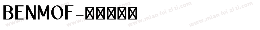 BENMOF字体转换