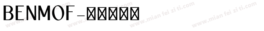 BENMOF字体转换
