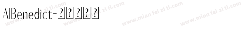 AIBenedict字体转换