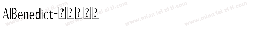 AIBenedict字体转换