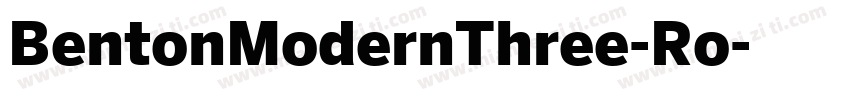 BentonModernThree-Ro字体转换
