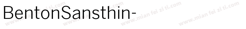 BentonSansthin字体转换