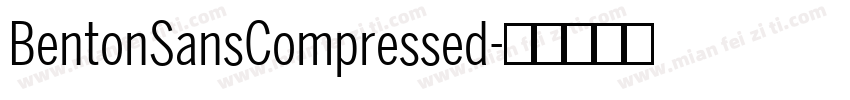 BentonSansCompressed字体转换
