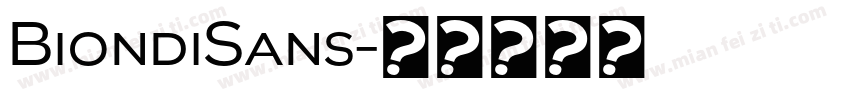 BiondiSans字体转换