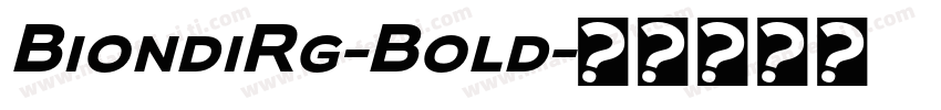 BiondiRg-Bold字体转换