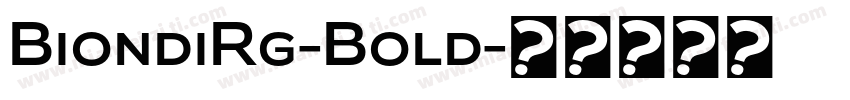 BiondiRg-Bold字体转换
