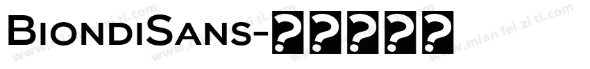 BiondiSans字体转换