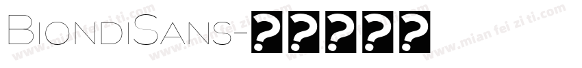 BiondiSans字体转换