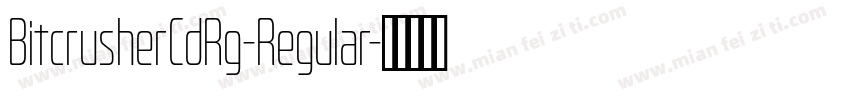 BitcrusherCdRg-Regular字体转换